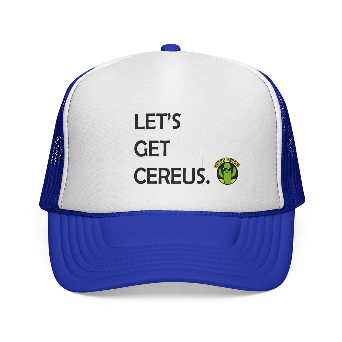 Let's Get Cereus Cap