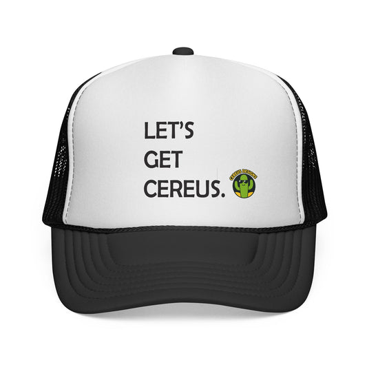 Let's Get Cereus Cap